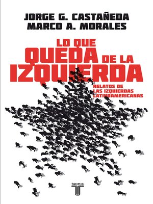 cover image of Lo que queda de la izquierda